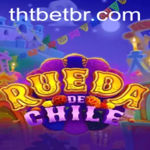 Descubra o Fascinante Jogo 'RuedaDeChile' na Plataforma THT.bet