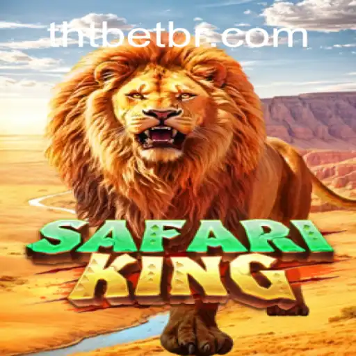 Descubra o Empolgante Mundo do Jogo SafariKing na Plataforma THT.bet